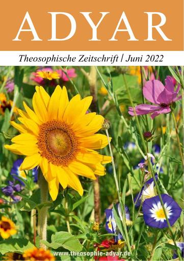 ADYAR - Theosophische Zeitschift | Juni 2022