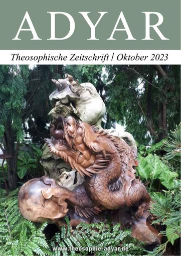 ADYAR Theosophische Zeitschrift | Oktober 2023